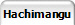 Hachimangu